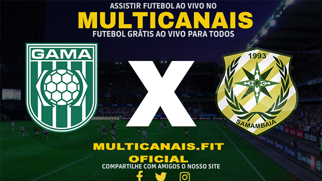 Assistir Gama x Samambaia Ao Vivo Online HD 27/01/2024