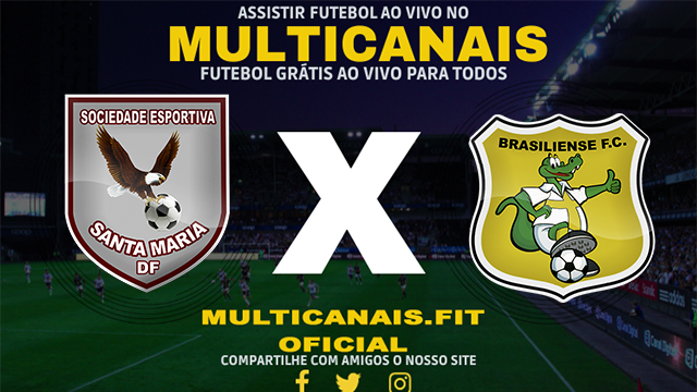 Assistir Santa Maria x Brasiliense Ao Vivo Online HD 28/01/2024