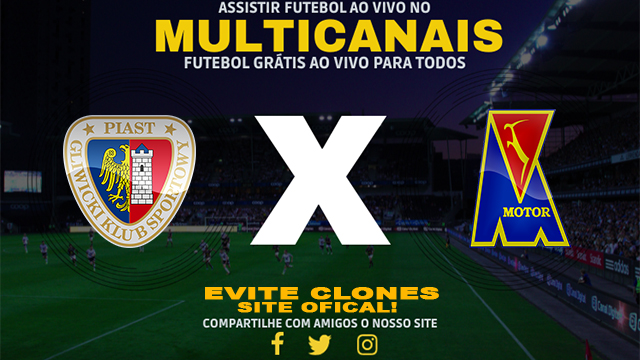 Assistir Piast Gliwice x Motor Lublin AO VIVO Online 08/11/2024