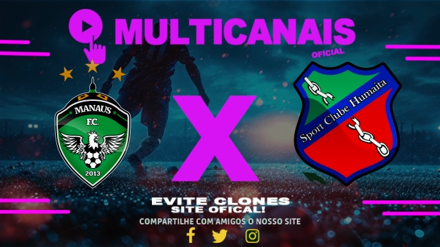 Assistir Manaus  x Humaitá AO VIVO Online 26/04/2025