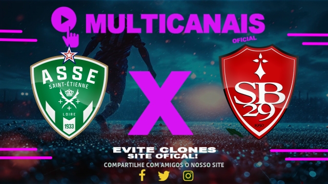 Assistir Saint-Étienne x Brest AO VIVO Online 13/04/2025
