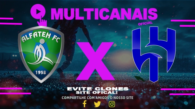 Assistir Al-Fateh x Al-Hilal-ARA AO VIVO Online 16/05/2025