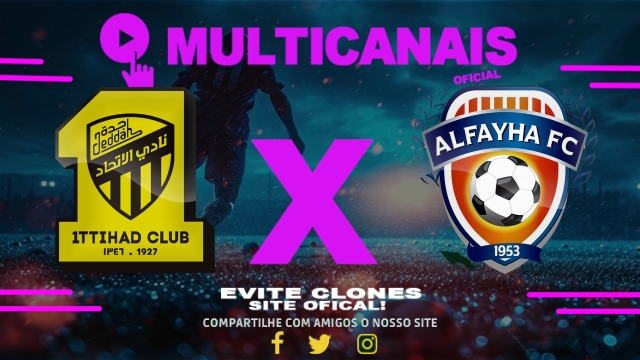 Assistir Al-Ittihad x Al-Fayha AO VIVO Online 11/05/2025