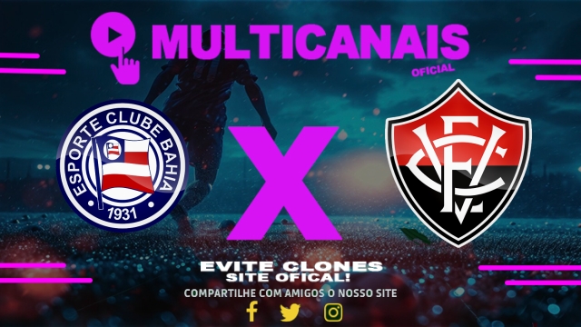Assistir Bahia x Vitória AO VIVO Online 18/05/2025