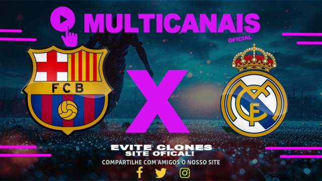 Assistir Barcelona x Real Madrid AO VIVO Online 11/05/2025