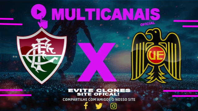 Assistir Fluminense x Unión Española AO VIVO Online 14/05/2025