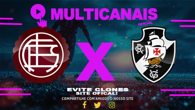 Assistir Lanús x Vasco AO VIVO Online 13/05/2025
