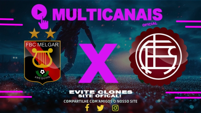 Assistir Melgar x Lanús AO VIVO Online 06/05/2025