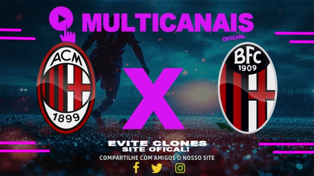 Assistir Milan x Bologna AO VIVO Online 09/05/2025