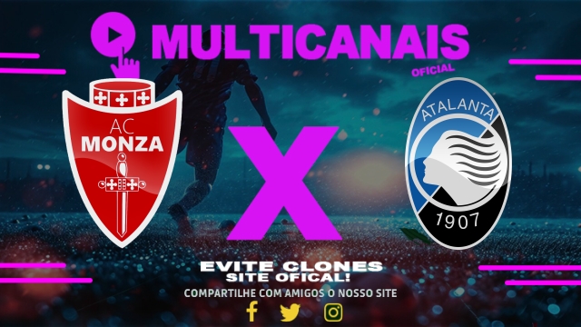 Assistir Monza x Atalanta AO VIVO Online 04/05/2025