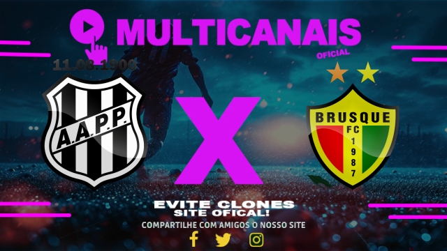 Assistir Ponte Preta x Brusque  AO VIVO Online 17/05/2025