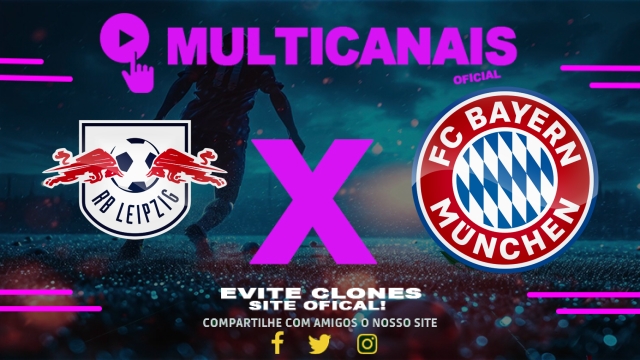 Assistir RB Leipzig x Bayern de Munique AO VIVO Online 03/05/2025